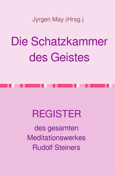 'Cover von Das REGISTER des Meditationswerkes'-Cover