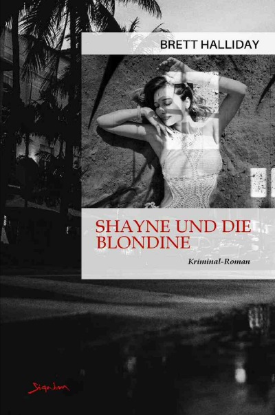 'Cover von Shayne und die Blondine'-Cover