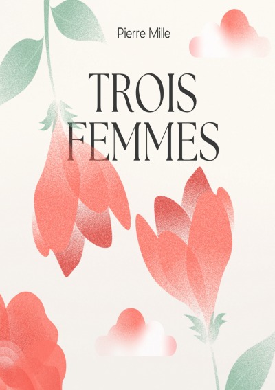 'Cover von Trois Femmes'-Cover