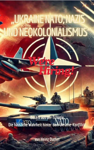 'Cover von „Ukraine, NATO, Nazis und Neokolonialismus“. Die hässliche Wahrheit hinter dem Ukraine-Konflikt!“'-Cover