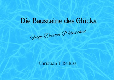 'Cover von Die Bausteine des Glücks'-Cover