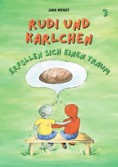 'Cover von Rudi und Karlchen erfüllen sich einen Traum'-Cover