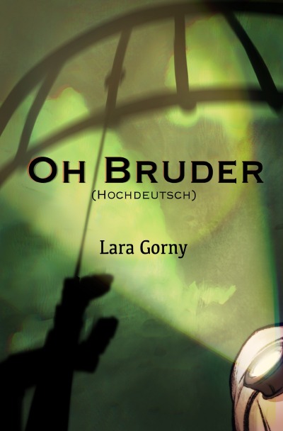 'Cover von Oh Bruder'-Cover