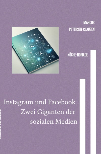 'Cover von Instagram und Facebook – Zwei Giganten der sozialen Medien'-Cover