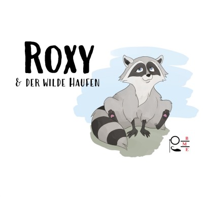 'Cover von Roxy & der wilde Haufen'-Cover