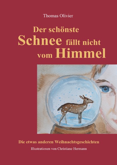 'Cover von Der schönste Schnee fällt nicht vom Himmel'-Cover