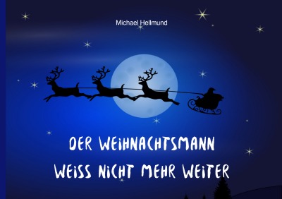 'Cover von Der Weihnachtsmann weiß nicht mehr weiter'-Cover