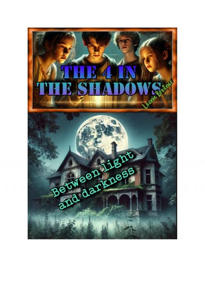 'Cover von The 4 in the shadows: Between light and darkness'-Cover