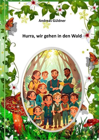 'Cover von Hurra, wir gehen in den Wald'-Cover