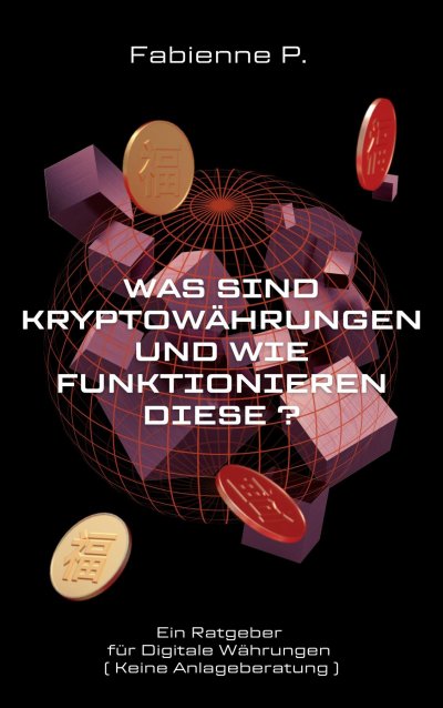 'Cover von Was sind Kryptowährungen und wie funktionieren diese ?'-Cover