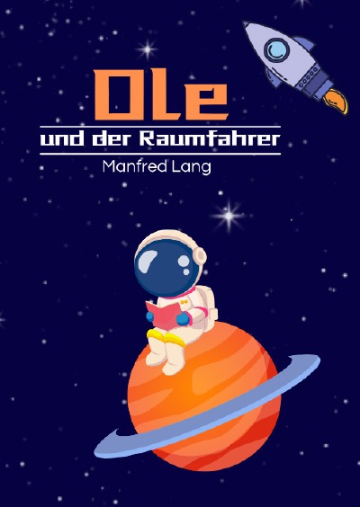 'Cover von Ole und der Raumfahrer'-Cover