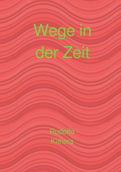 'Cover von Wege in der Zeit'-Cover