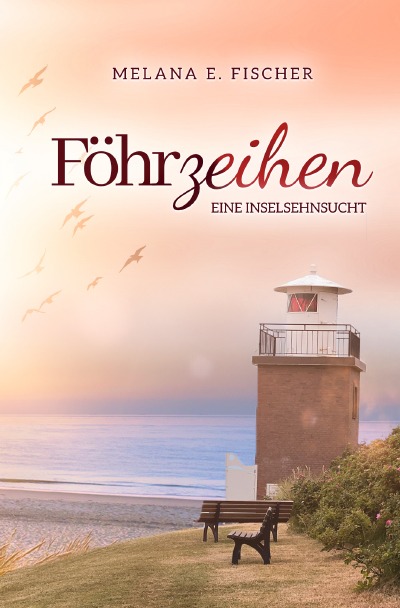 'Cover von Föhrzeihen Eine Inselsehnsucht'-Cover