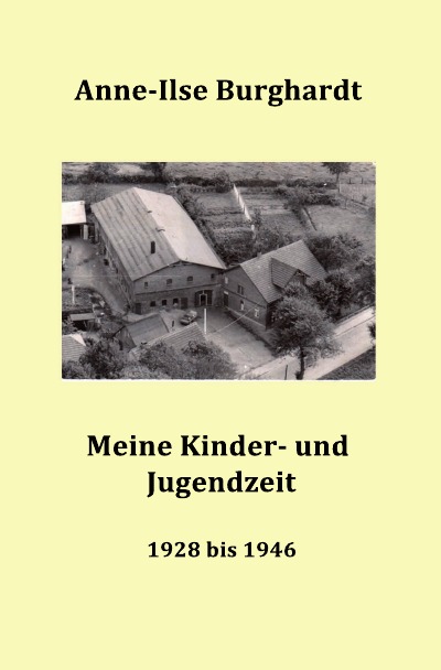 'Cover von Meine Kinder- und Jugendzeit (1928 bis 1946)'-Cover