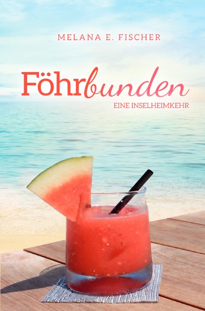 'Cover von Föhrbunden Eine Inselheimkehr'-Cover