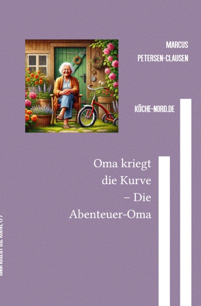 'Cover von Oma kriegt die Kurve – Die Abenteuer-Oma'-Cover