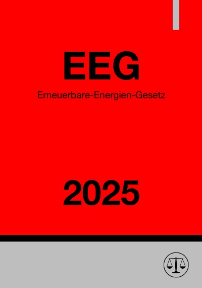 'Cover von Erneuerbare-Energien-Gesetz – EEG 2025'-Cover