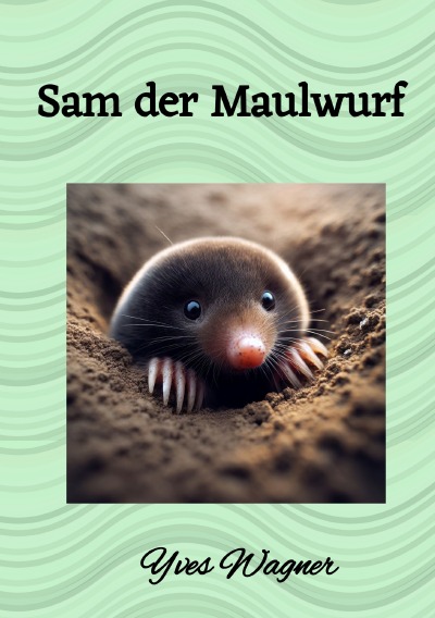 'Cover von Sam der Maulwurf'-Cover