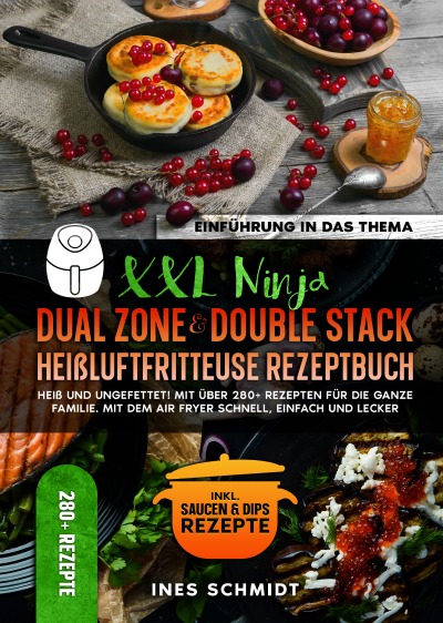 'Cover von XXL Ninja Dual Zone & Double Stack Heißluftfritteuse Rezeptbuch'-Cover