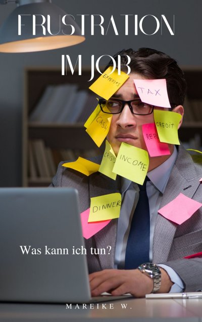 'Cover von Frustration im Job'-Cover