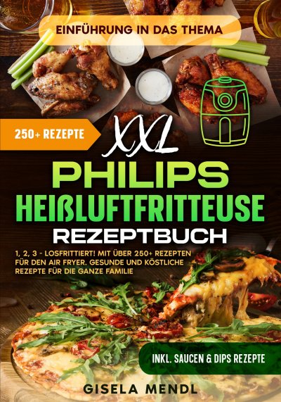 'Cover von XXL Philips Heißluftfritteuse Rezeptbuch'-Cover