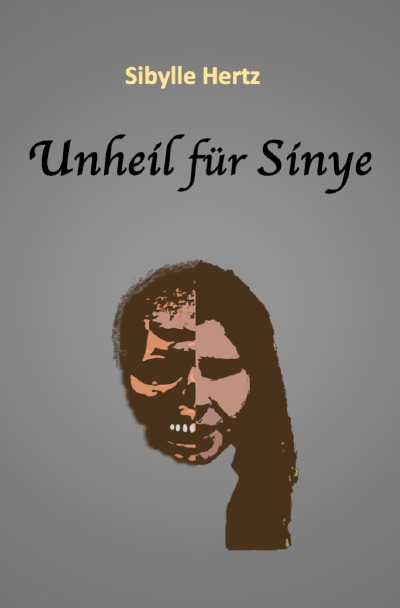 'Cover von Unheil für Sinye'-Cover