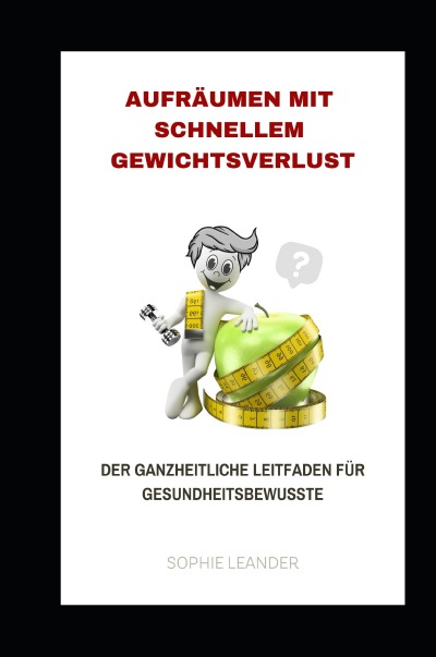 'Cover von Aufräumen mit schnellem Gewichtsverlust'-Cover