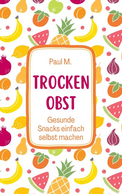 'Cover von Trockenobst'-Cover