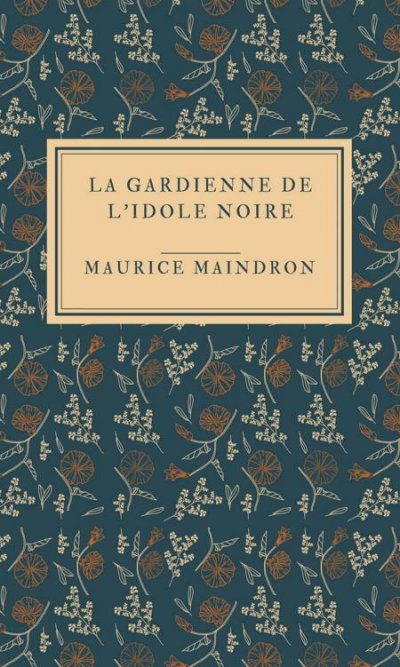 'Cover von La gardienne de l’idole noire'-Cover