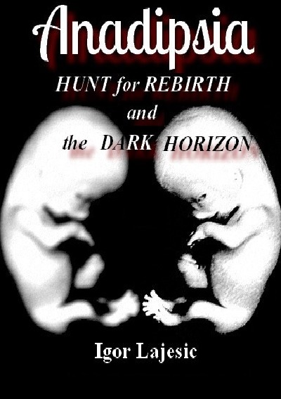 'Cover von Anadipsia -HUNT for REBIRTH and the DARK HORIZON-'-Cover