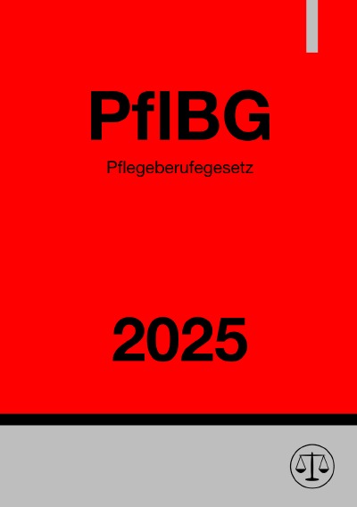 'Cover von Pflegeberufegesetz – PflBG 2025'-Cover