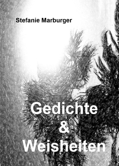 'Cover von Gedichte & Weisheiten'-Cover