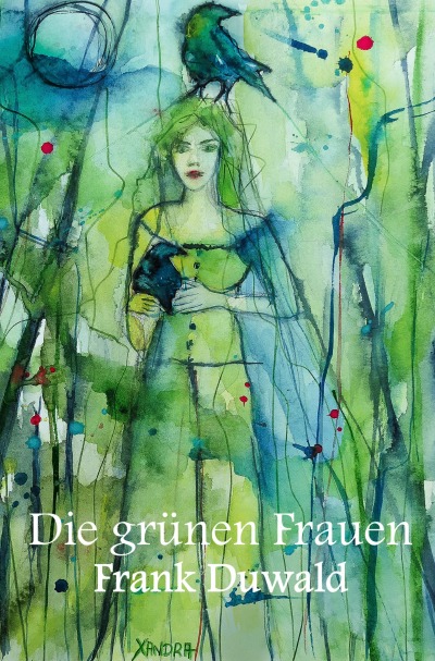 'Cover von Die grünen Frauen'-Cover