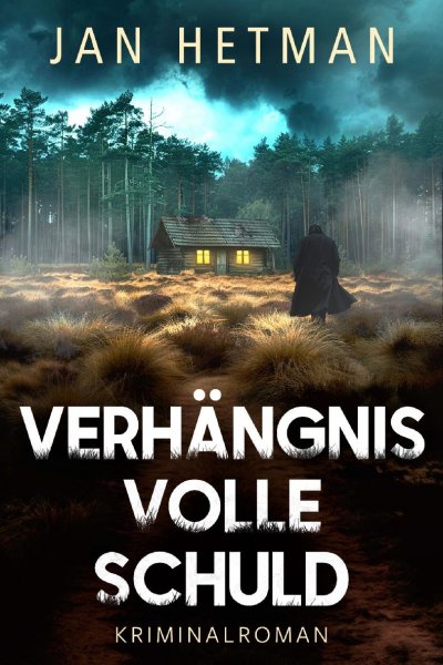 'Cover von Verhängnisvolle Schuld'-Cover