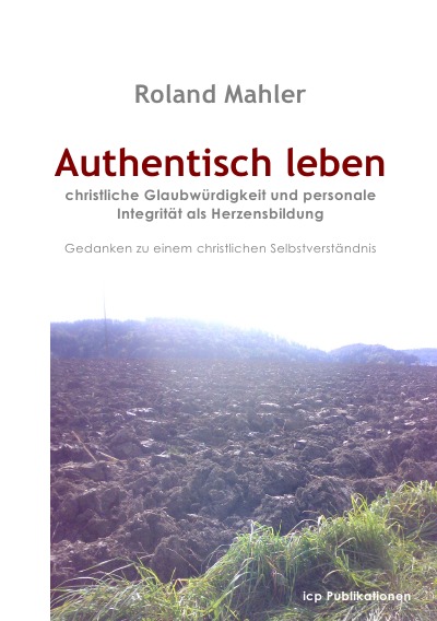 'Cover von Authentisch leben'-Cover