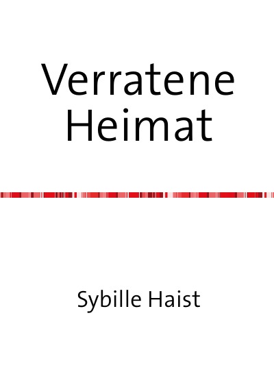 'Cover von Verratene Heimat'-Cover