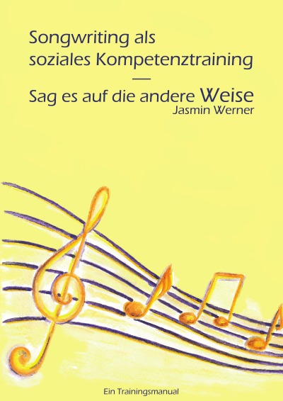 'Cover von Songwriting als soziales Kompetenztraining – Sag es auf die andere Weise'-Cover