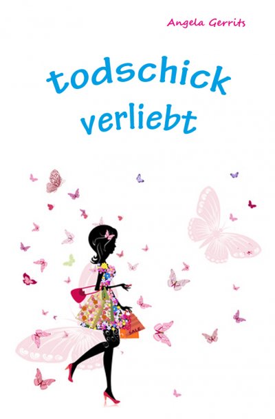 'Cover von todschick verliebt'-Cover