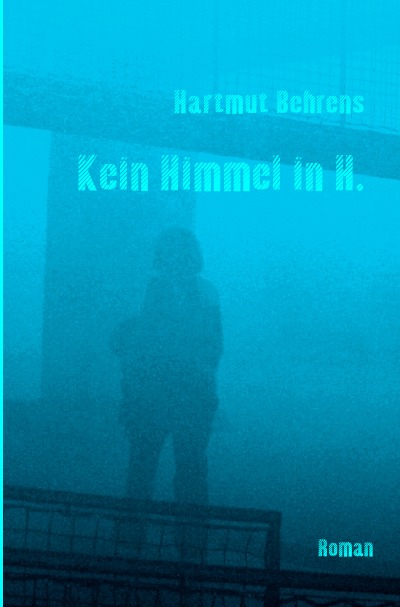 'Cover von Kein Himmel in H.'-Cover