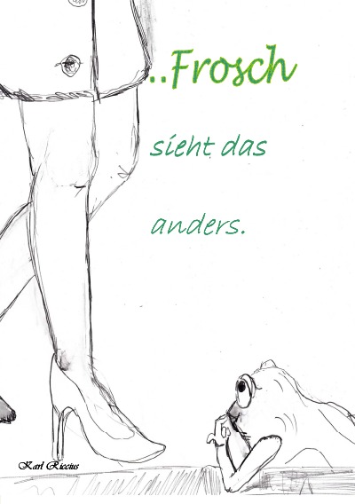 'Cover von Frosch sieht das anders'-Cover