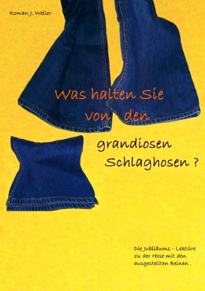 'Cover von Was halten Sie von den grandiosen Schlaghosen ?'-Cover