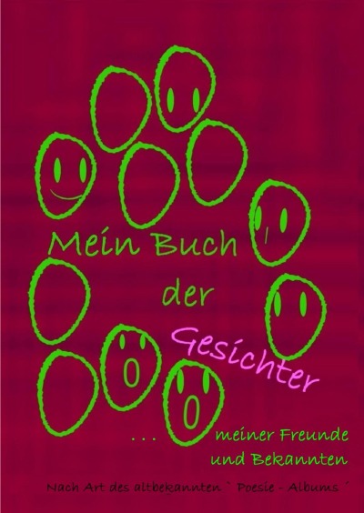 'Cover von Mein Buch der Gesichter . . .'-Cover