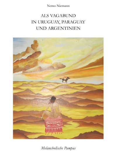 'Cover von Als Vagabund in Uruguay, Paraguay und Argentinien'-Cover