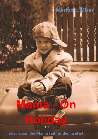 'Cover von Mama – On Holiday'-Cover