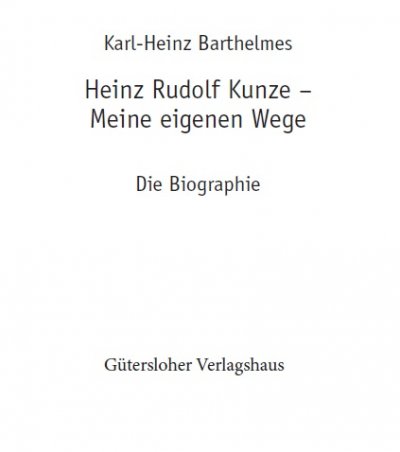 'Cover von Heinz Rudolf Kunze. Meine eigenen Wege'-Cover