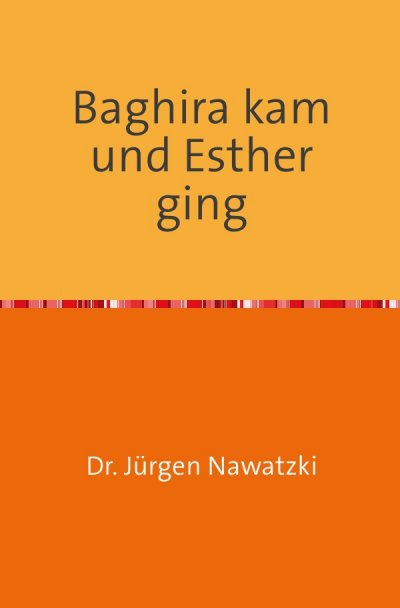 'Cover von Baghira kam und Esther ging'-Cover