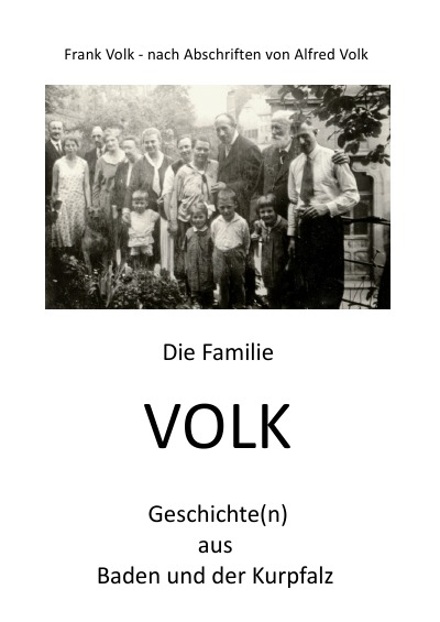 'Cover von Die Familie VOLK – Geschichte(n) aus Baden und der Kurpfalz'-Cover