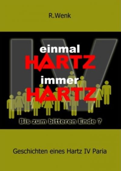 'Cover von Einmal Hartz IV Immer Hartz IV'-Cover