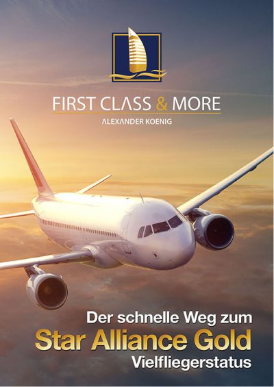 'Cover von Der schnelle Weg zum Star Alliance GOLD Vielfliegerstatus'-Cover