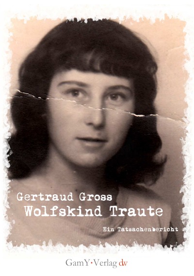 'Cover von Wolfskind Traute – Neuauflage'-Cover